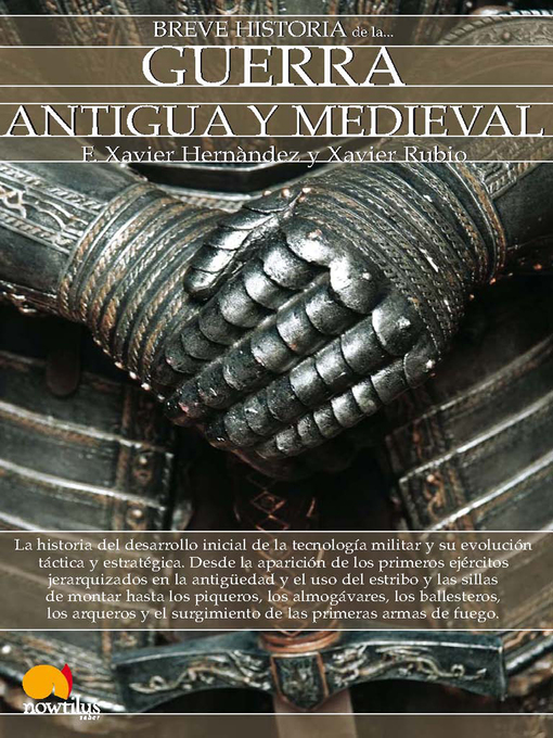 Title details for Breve historia de la guerra antigua y medieval by Francisco Xavier Hernández Cardona - Available
